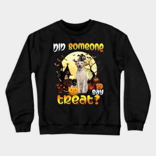 Yellow Labrador Did Someone Say Treat Happy Halloween Crewneck Sweatshirt